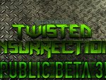 Mod : Twister Insurrection Beta V.3